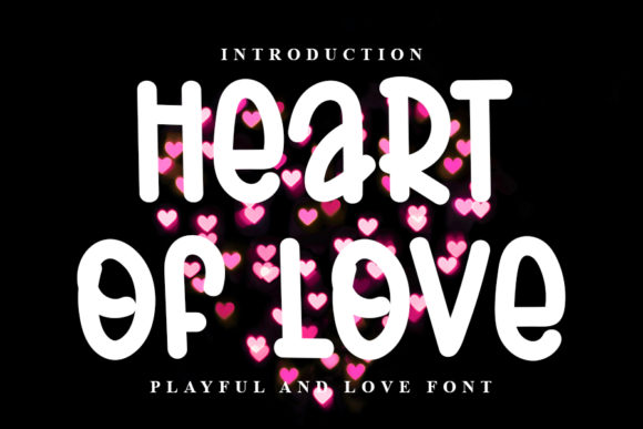Heart of Love: A Versatile Display Font for Modern Web Design