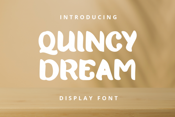 Quincy Dream: A Display Font for Elegant Digital Branding