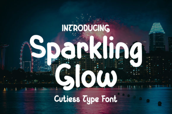 Sparkling Glow: A Versatile Display Font for Modern Marketing Design